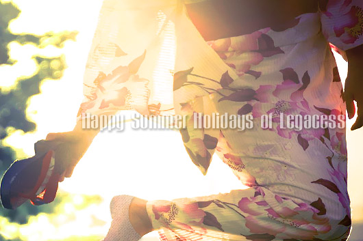 Happy Summer Holidays of Legacess